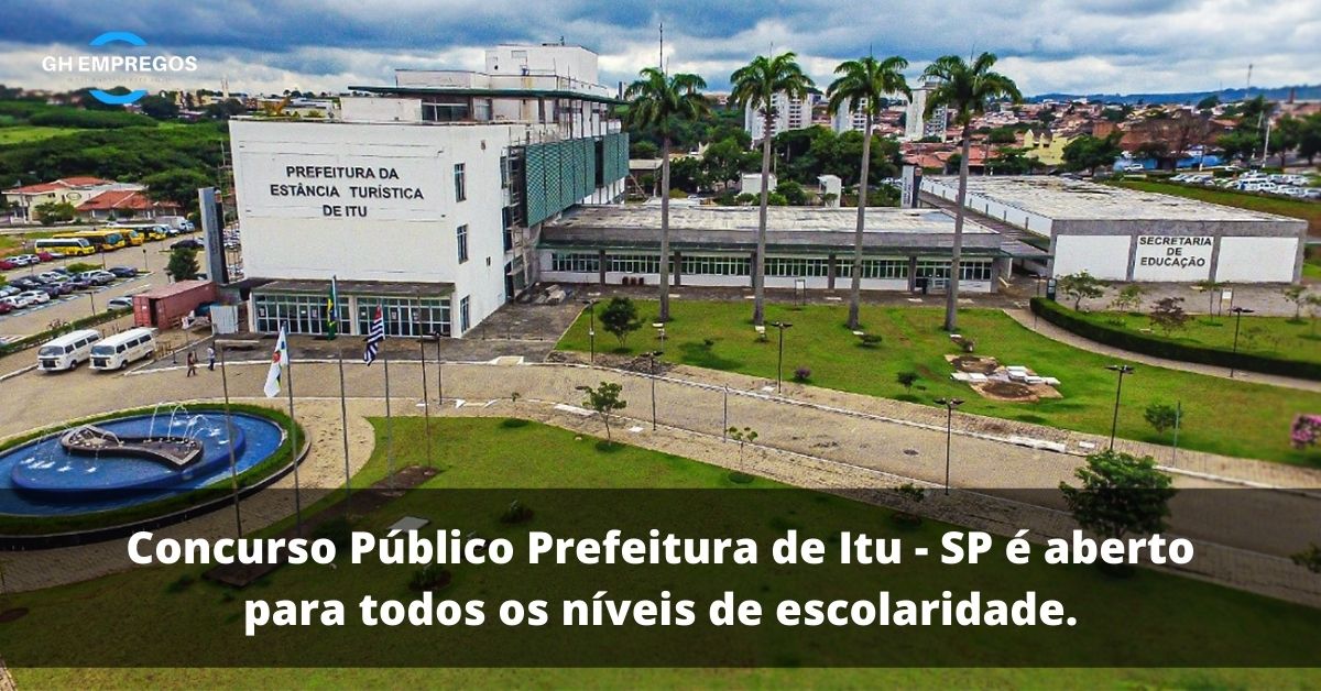 Concurso Público Prefeitura de Itu - SP