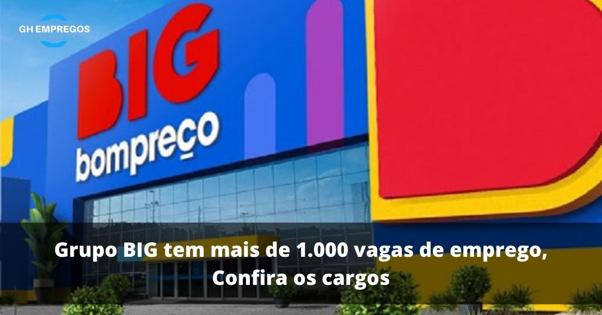 Vagas de emprego Grupo Big