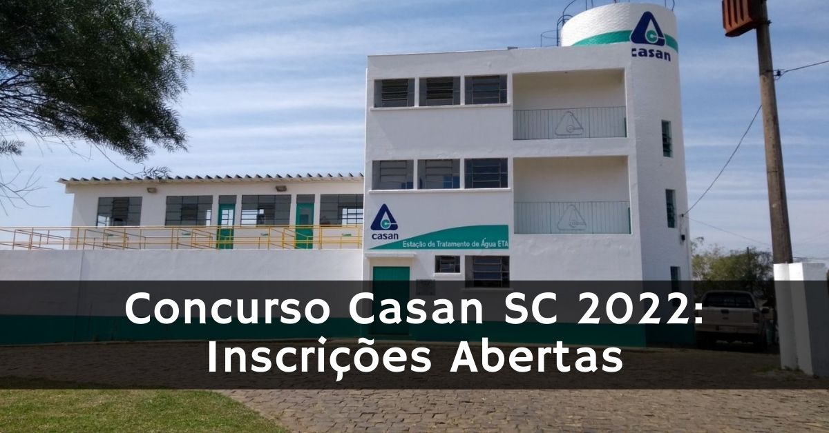 Concurso Casan SC 2022 Inscrições Abertas