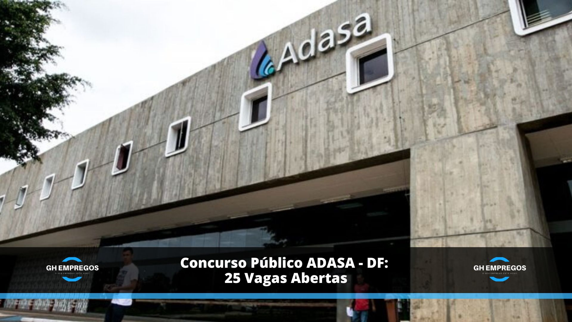 Concurso Público ADASA - DF: 25 Vagas Abertas