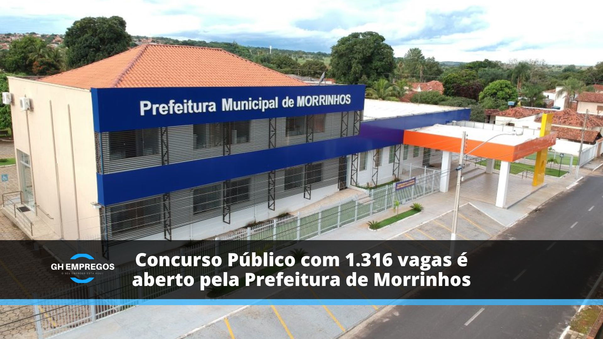 Concurso Público com 1.316 vagas é aberto pela Prefeitura de Morrinhos - GO