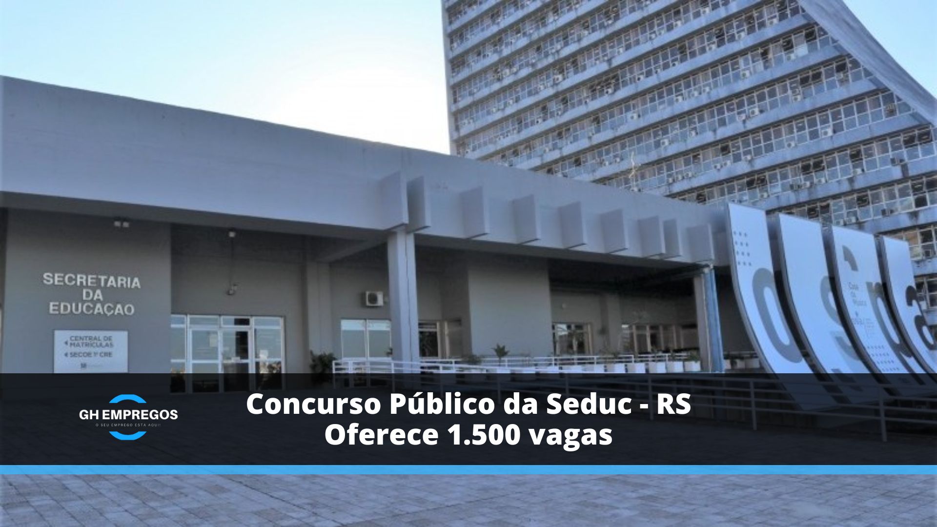 Concurso Público da Seduc - RS oferece 1.500 vagas