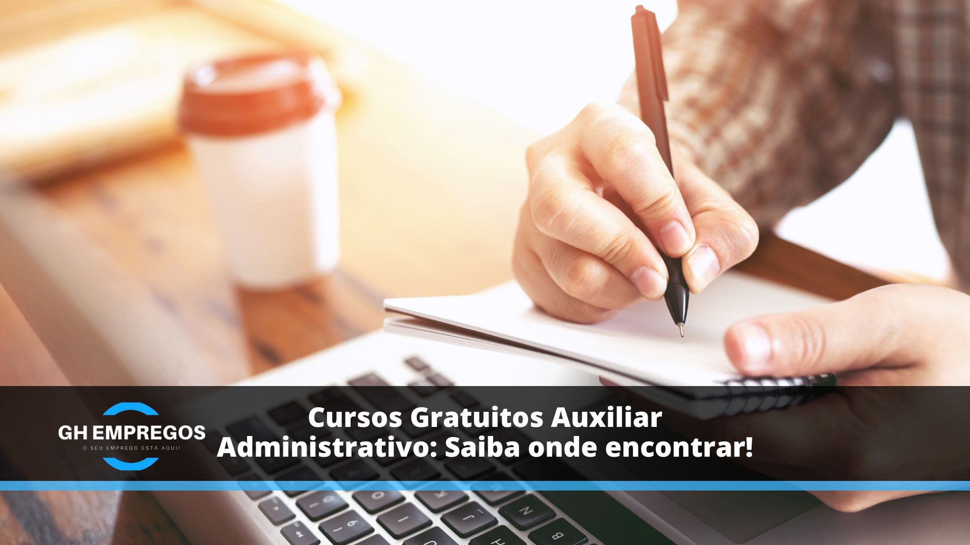 Cursos Gratuitos Auxiliar Administrativo: Saiba onde encontrar!